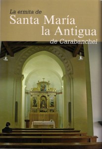 La Ermita de Santa María La Antigua de Carabanchel