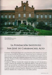 La Fundación Instituo San José de Carabanchel Alto (Madrid Histórico, Julio 2011)