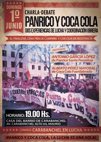 Charla –Debate Panrico y Coca Cola, dos experiencias de lucha y coordinación obrera  Cena  1 de junio