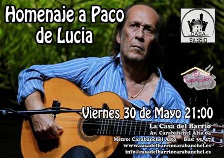 homenaje a paco de lucia 30 de mayo