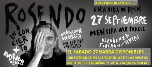 Rosendo Las Ventas entradas 100