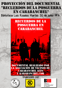 Cartel proyección Documental Recuerdos de la Posguerra en Carabanchel