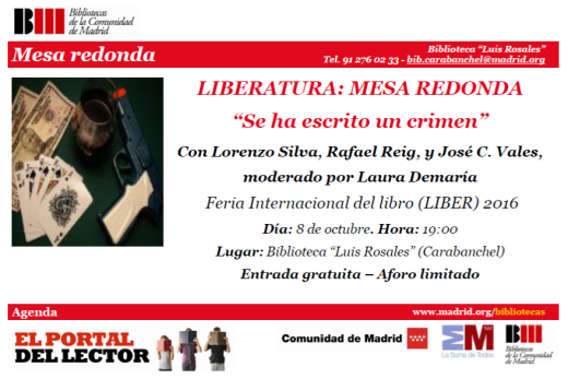 Mesa Redonda Se ha escrito un crimen Lorenzo Silva, Rafael Reig biblioteca Luis Rosales