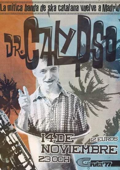 Dr Calypso en el Gruta 77
