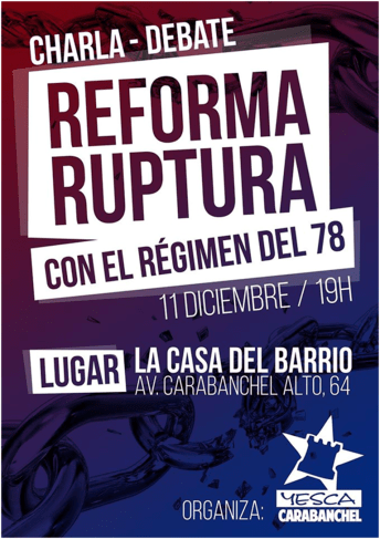 Charla debate Reforma ruptura con el régimen del 78 Casa del Barrio 11 de diciembre