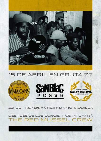 Majaicans, San Blas Posse y Sally Brown Gruta 77