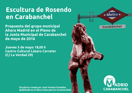 Propuesta Ahora Madrid Escultura Rosendo