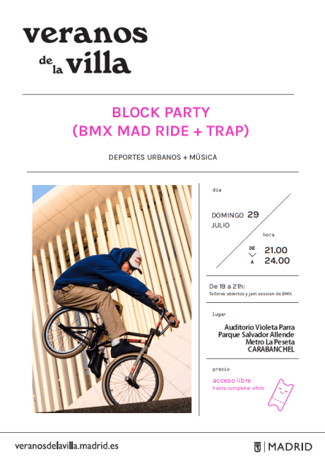 Blok Party Veranos de la Villa 29 de julio Auditorio Violeta Parra BMX + Trap