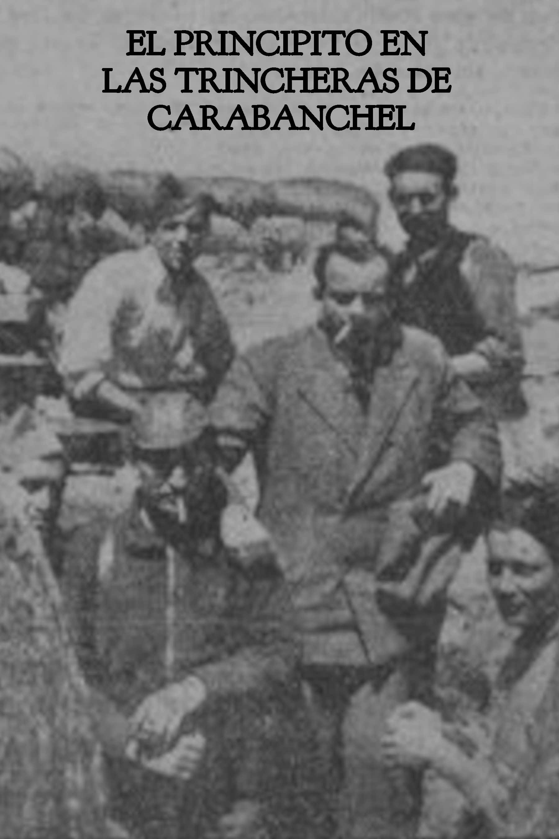 10. El principito en las trincheras de Carabanchel