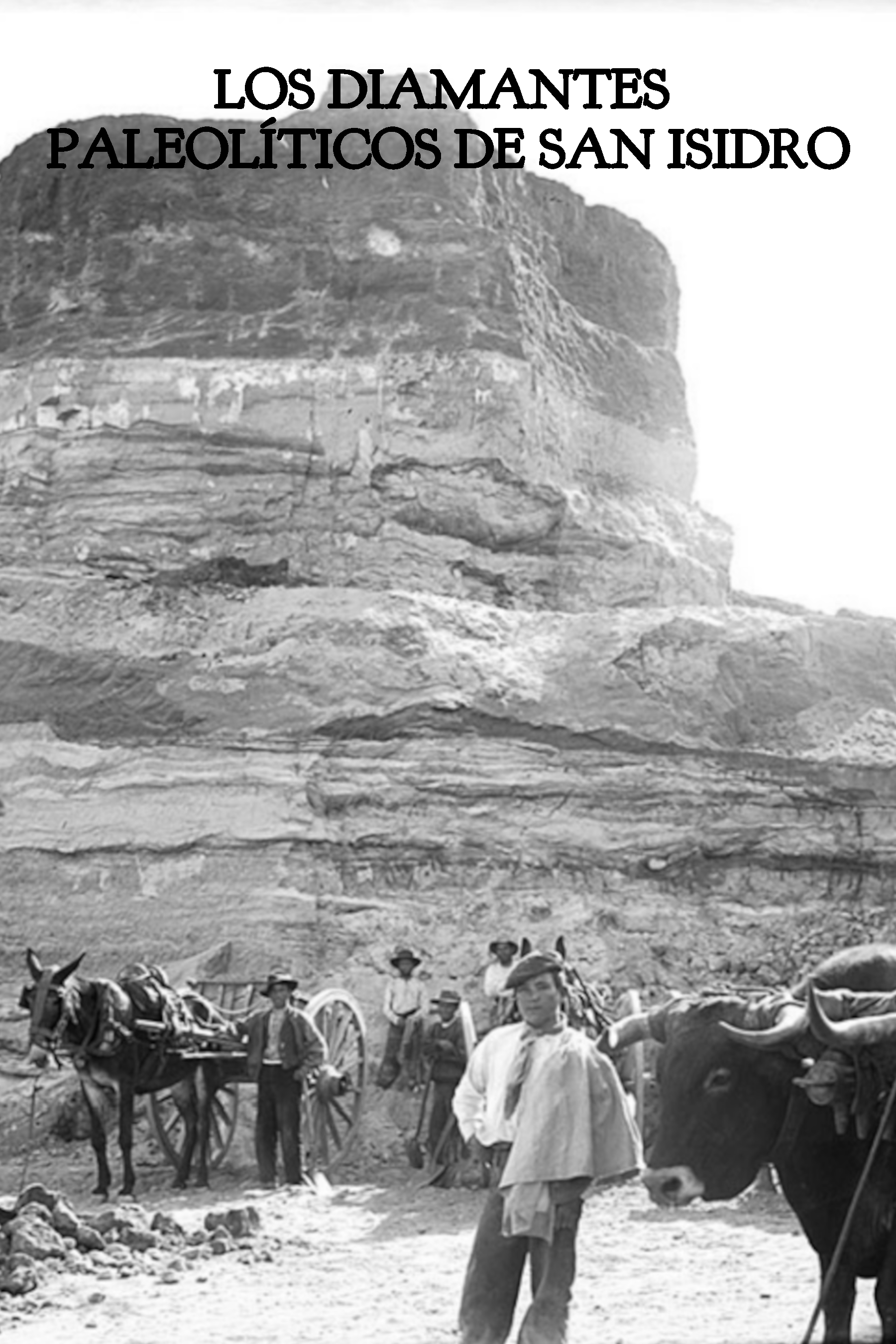 2. Los diamantes paleolíticos de San Isidro